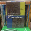 Bersiap Mempelajari Kajian Komunikasi
