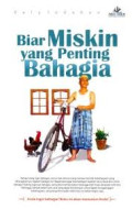 Biar Miskin yang Penting Bahagia