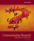 Communication Research: Asking Questions, Finding Answer