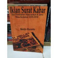 Iklan Surat Kabar dan Perubahan Masyarakat di Jawa Masa Kolonial (1870-1915)