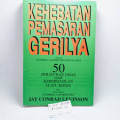 Kehebatan Pemasaran Gerilya