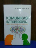 Komunikasi Interpersonal: Sebuah Tinjauan Psikologis dan Perspektif Islam
