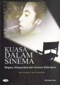 Kuasa dalam Sinema: Negara, Masyarakat, dan Sinema Orde Baru