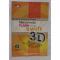 Membuat Animasi 3 DImensi Macromedia Flash dengan Swift 3D