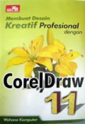 Membuat Desain Kreatif Profesional dengan CorelDraw 11