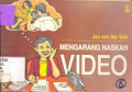 Mengarang Naskah Video