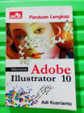 Panduan Lengkap Memakai Adobe Illustrator 10