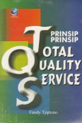 Prinsip-prinsip Total Quality Service